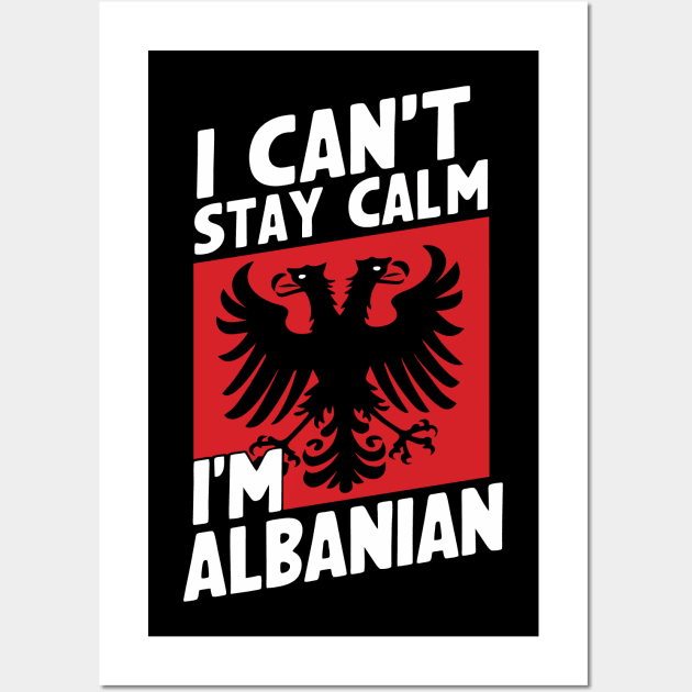 Funny Albanian Patriotic Flag Wall Art by ravensart